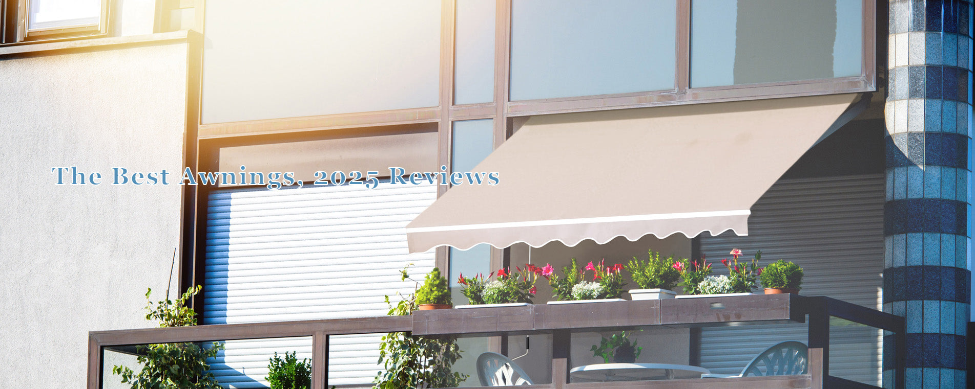 The Best Retractable Awnings