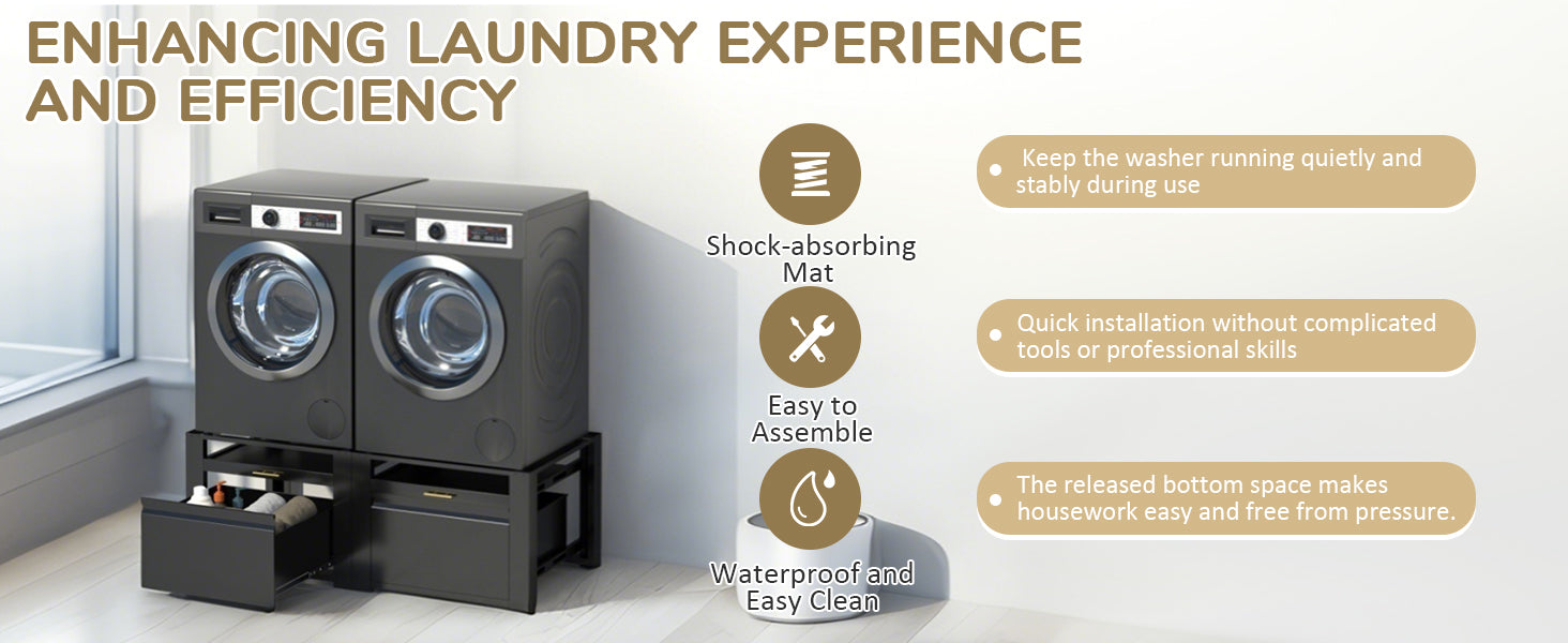 A laundry pedestal keeps the washer running quietly and stably